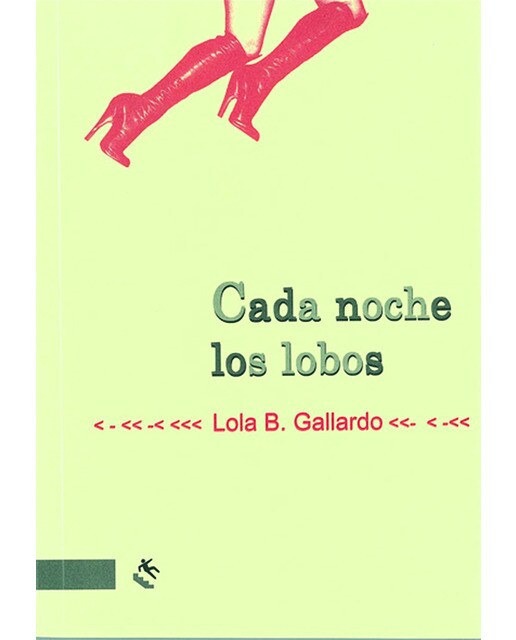 Imagen 0 de Cada noche los lobos (Tapa blanda Tapa blanda con solapas)