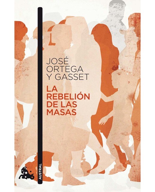 Imagem 0 de La rebelión de las masas(Bolsillo) (Tapa blanda)