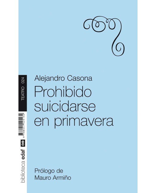 Imagen 0 de Prohibido suicidarse en primavera (Bolsillo)