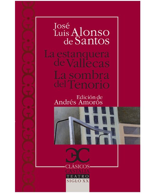 Imagen 0 de La estanquera de vallecas. La sombra del tenorio. (Tapa blanda)