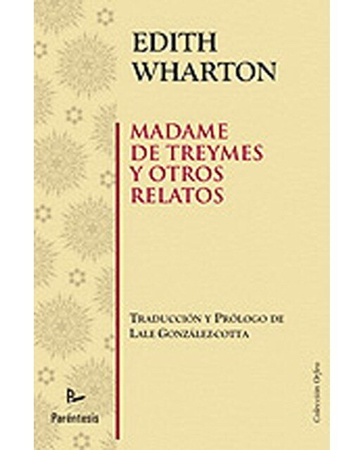 Imagen 0 de Madame de treymes y otros relatos