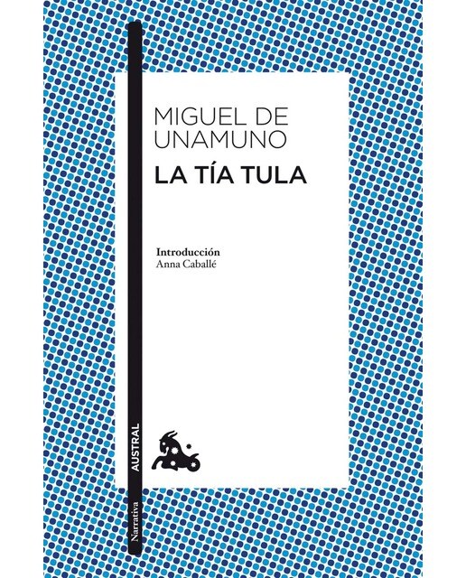 Imagen 0 de La tía Tula: Introducción de Anna Caballé (Bolsillo) (Tapa blanda)