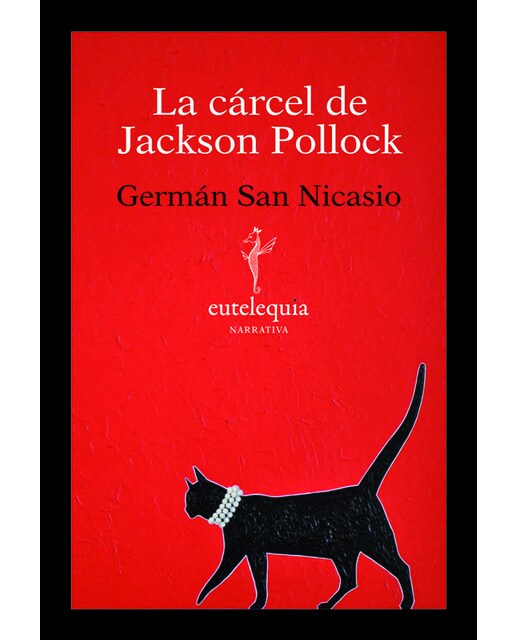 La carcel de jackson pollock