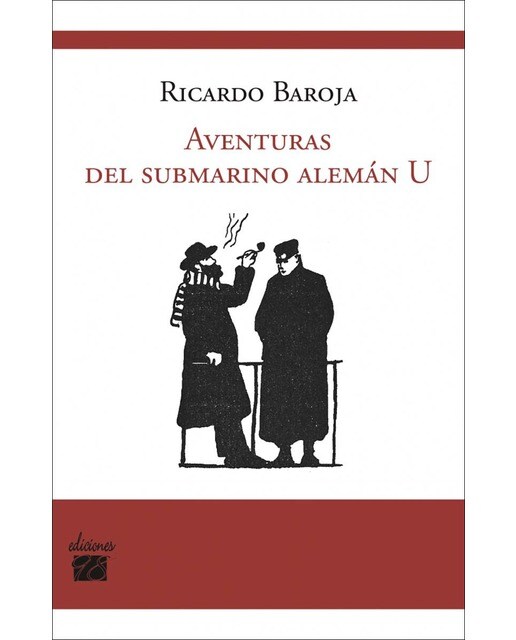 Imagen 0 de Aventuras del submarino alemán u: Narración de un viaje en sumergible por el mediterráneo y el atlántico (Tapa blanda)
