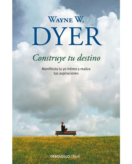 Construye tu destino: Manifiesta tu yo íntimo y realiza tus aspiraciones(Bolsillo) (Tapa blanda) 1