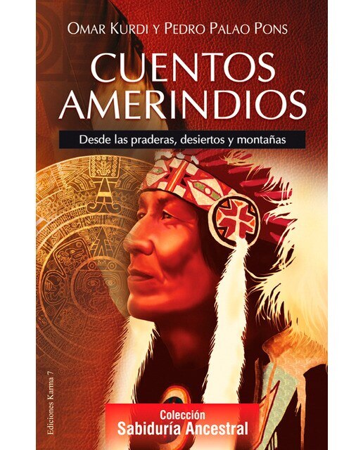 Imagen 0 de Cuentos amerindios: Desde las praderas, desiertos y montañas (Tapa blanda)