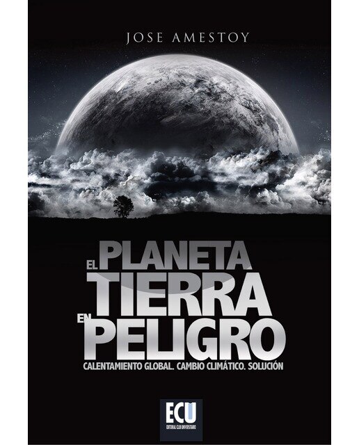 El planeta tierra en peligro