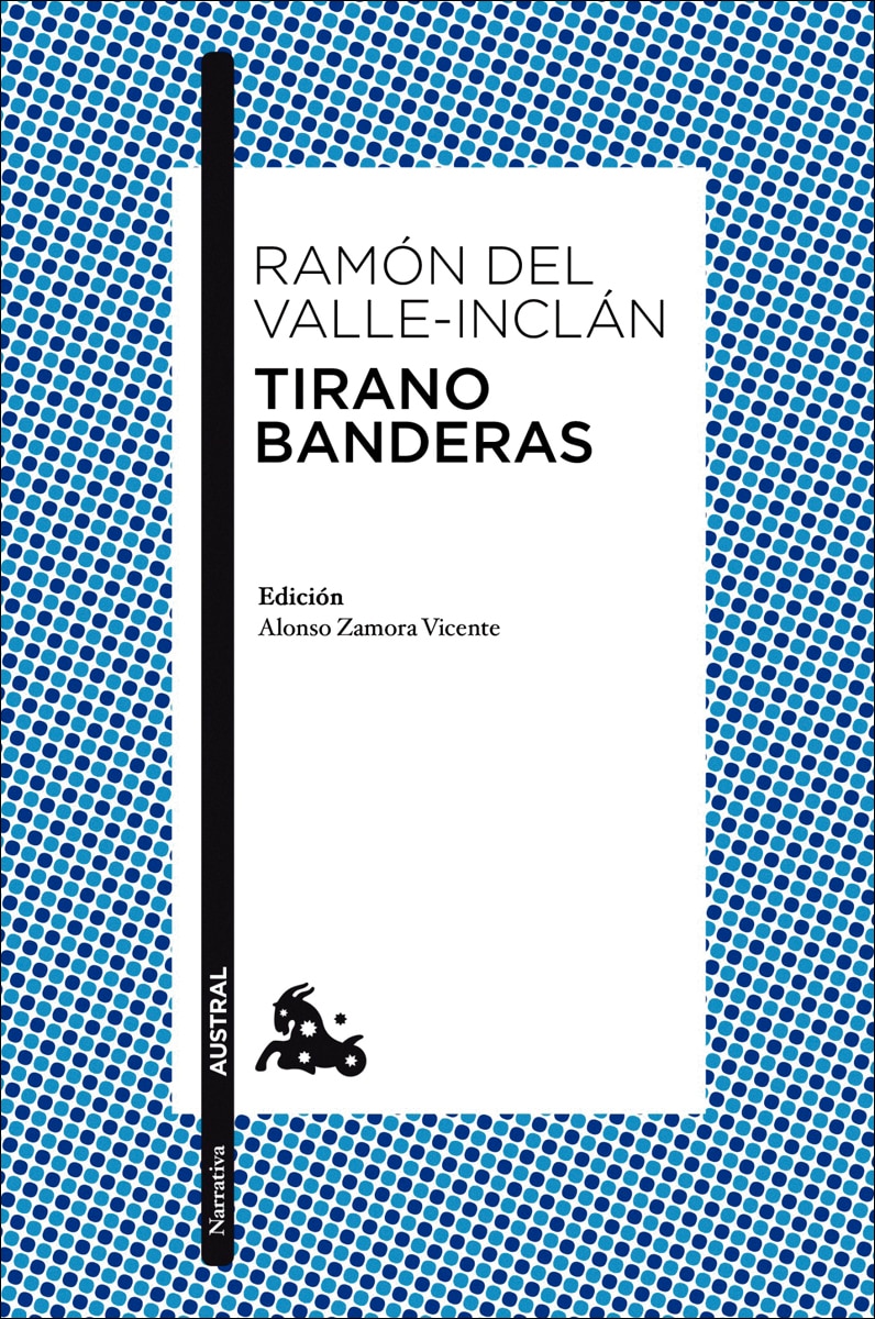 Imagen 0 de Tirano Banderas: Novela de Tierra Caliente. Edición de Alonso Zamora Vicente (Bolsillo) (Tapa blanda)