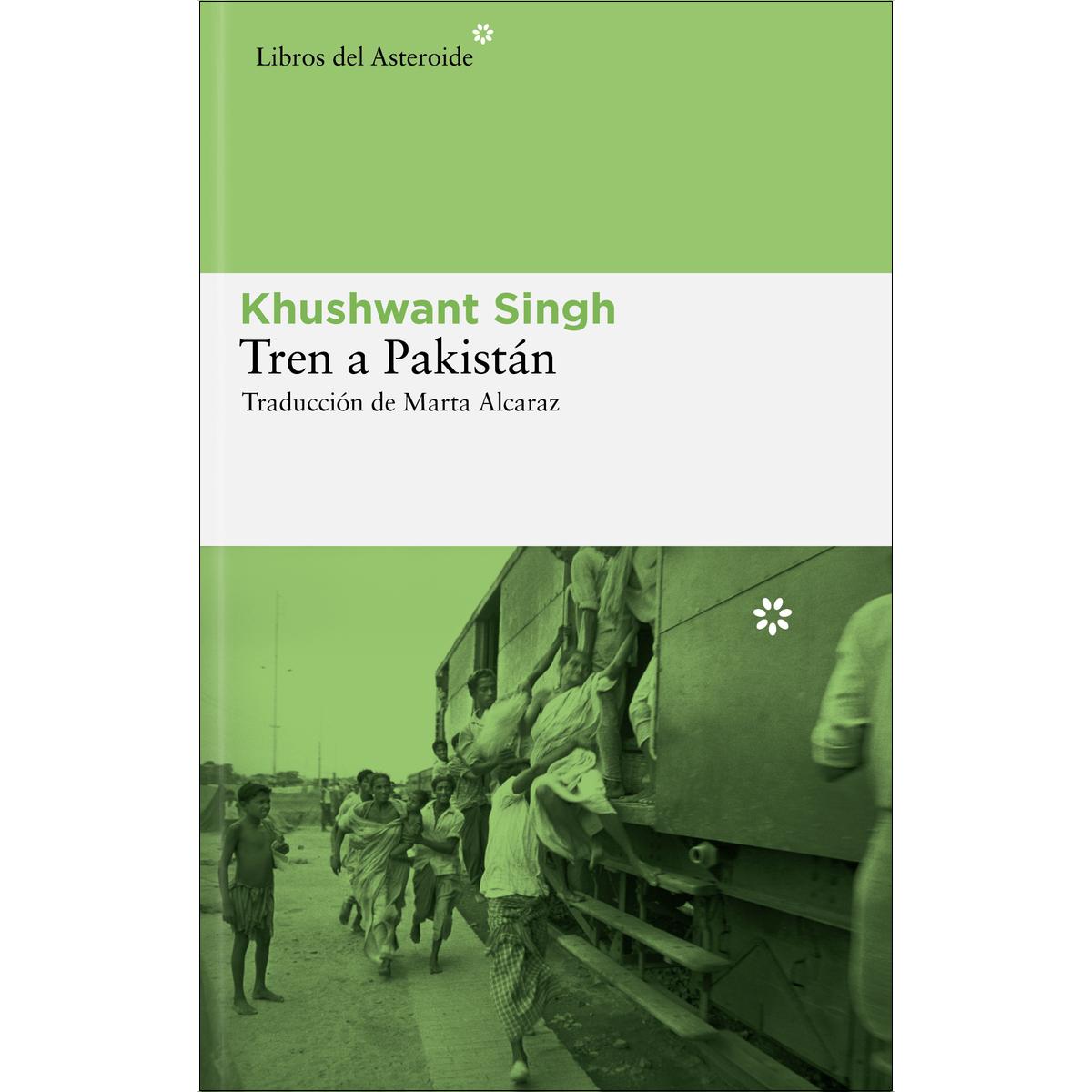 Imagen 0 de TREN A PAKISTAN (Tapa blanda Tapa blanda con solapas)