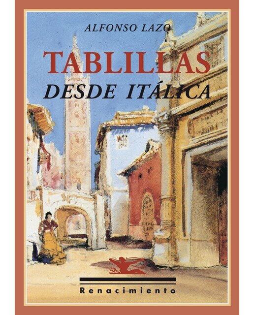 Imagen 0 de Tablillas desde italica (Tapa blanda)