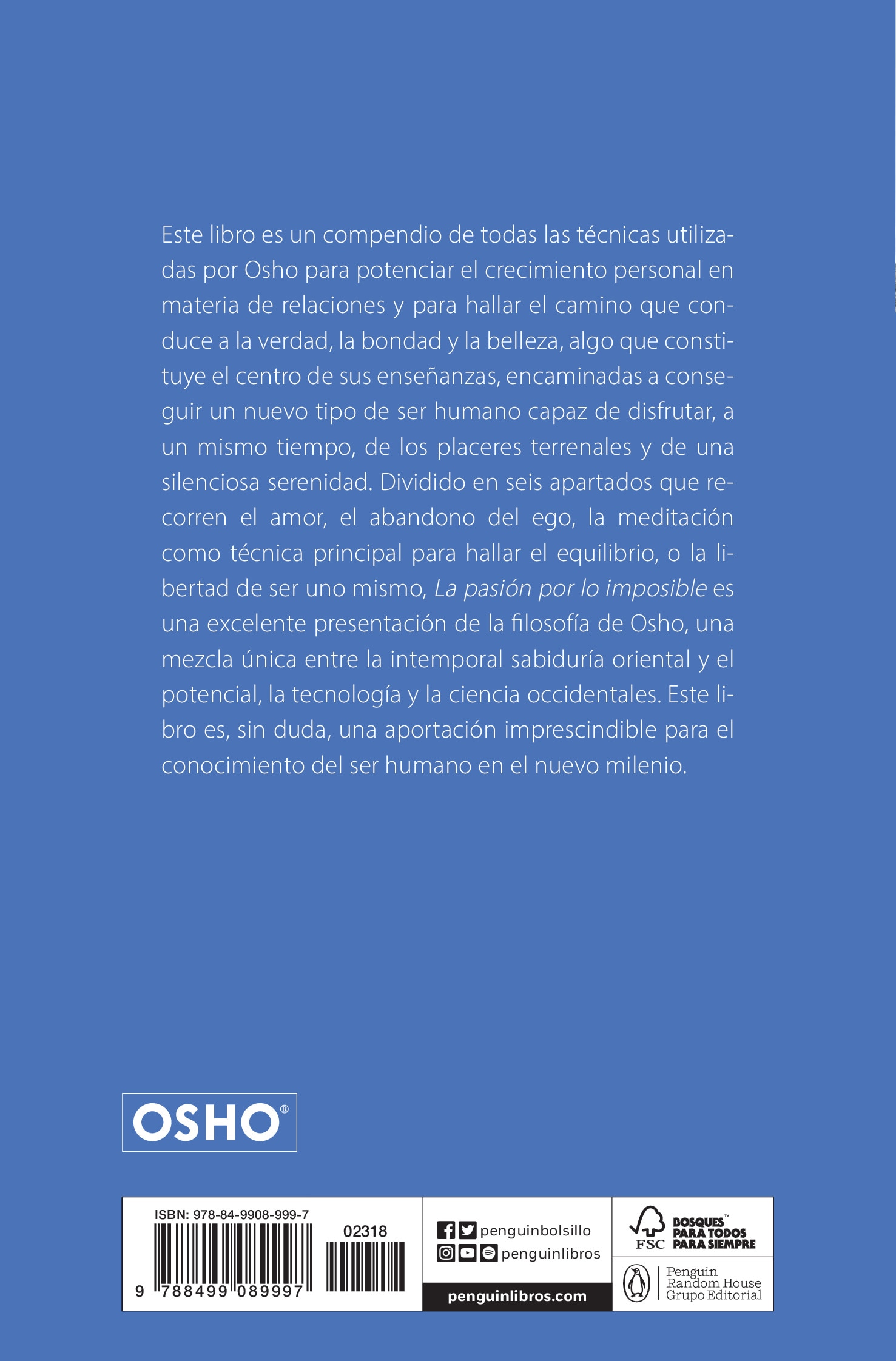 La pasión por lo imposible (OSHO habla de tú a tú): La búsqueda de la verdad, la bondad y la belleza en el camino del autoco  (Bolsillo) (Tapa blanda) 2