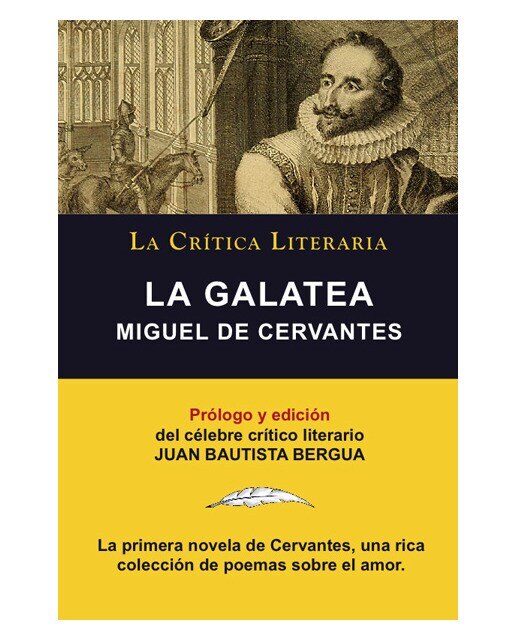 Imagen 0 de La galatea (Tapa blanda)