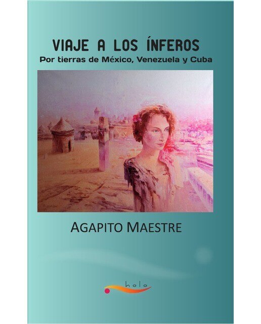 Imagen 0 de Viaje a los inferos americanos (Tapa blanda)