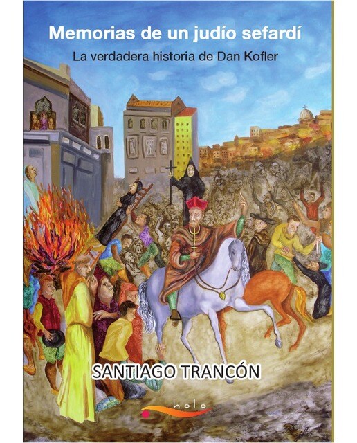 Imagem 0 de Memorias De Un Judio Sefardí: La Verdadera Historia De Dan Kofler