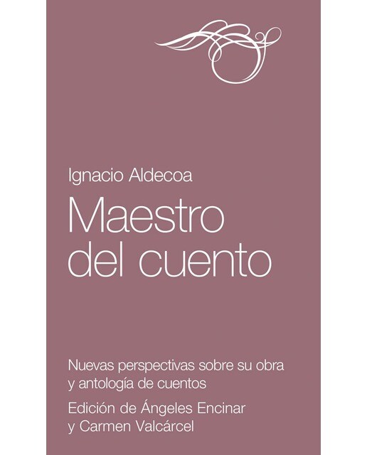 Imagen 0 de Maestro del cuento: Nuevas perspectivas sobre su obra y antología de cuentos  (Tapa blanda)