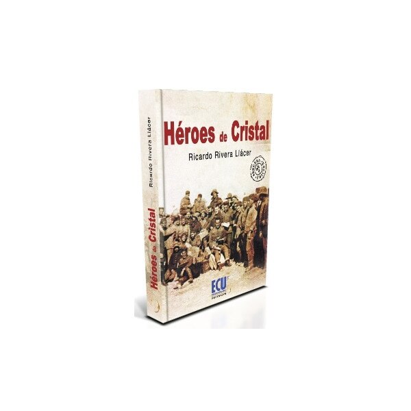 Heroes de cristal. 2ªed