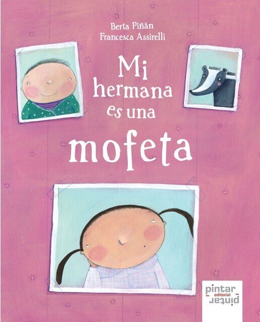 Imagen 0 de Mi hermana es una mofeta (Tapa dura)