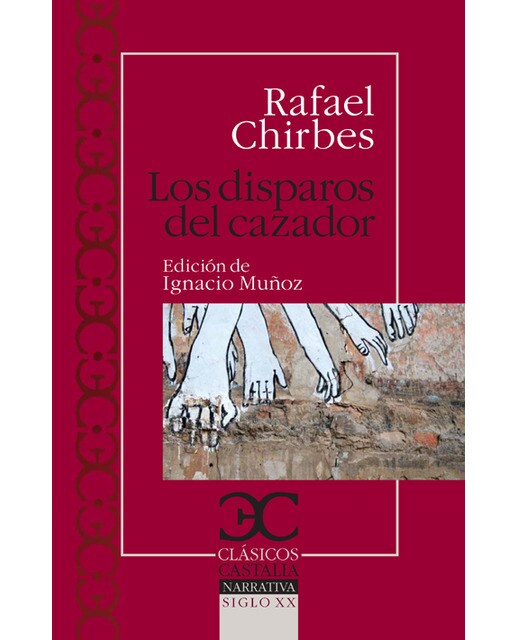 Imagen 0 de Los disparos del cazador (Tapa blanda)