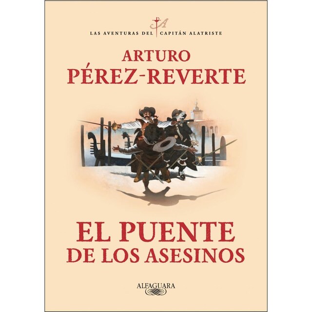 Imagem 0 de El puente de los Asesinos (Las aventuras del capitán Alatriste 7) (Capa mole)