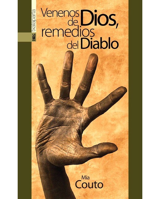 Venenos de Dios, remedios del Diablo