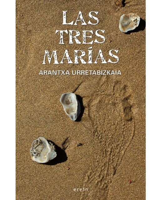 Imagen 1 de Las tres Marías  (Tapa blanda Tapa blanda con solapas)