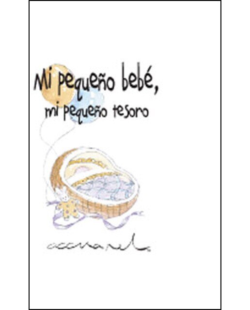 Imagen 0 de Mi pequeño bebe mi pequeño tesoro (Tapa blanda)