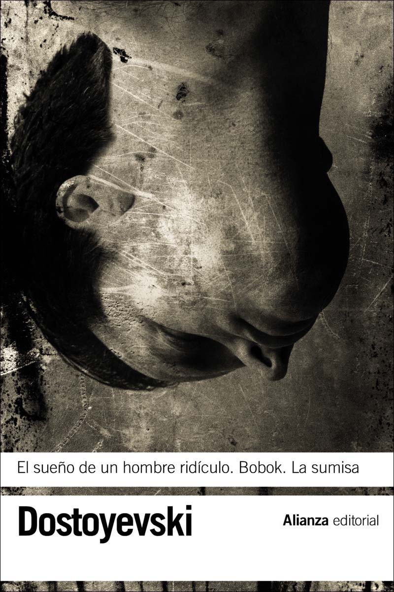 El sueño de un hombre ridículo - Bobok - La sumisa (Bolsillo) (Tapa blanda) 1