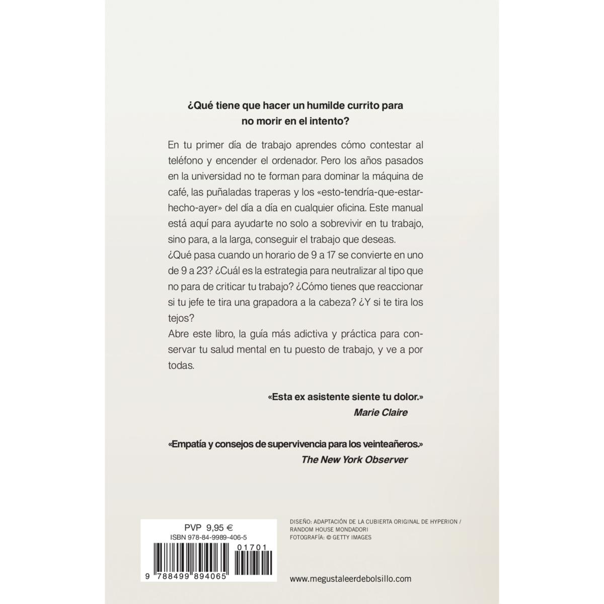 Y a mí ¿quién me asiste?: Manual de supervivencia para la oficina (Bolsillo) (Tapa blanda) 2