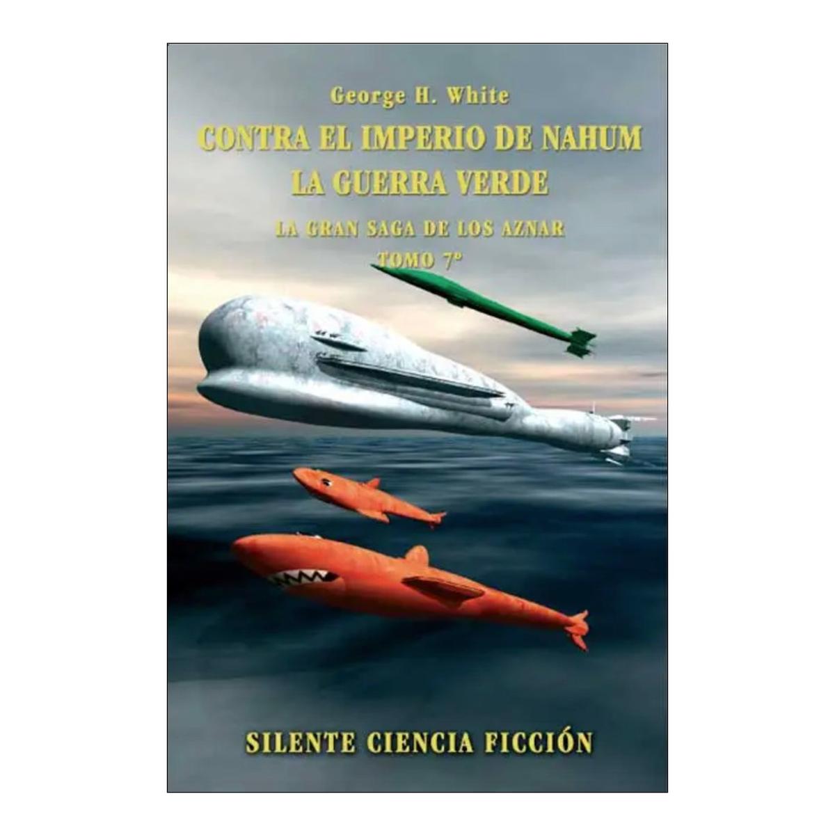 Imagem 0 de Contra el imperio de nahum. La guerra verde