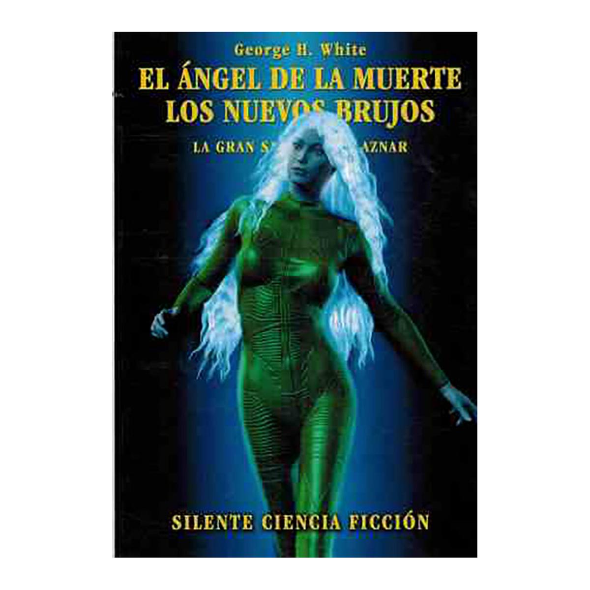 El angel de la muerte. Los nuevos brujos 1