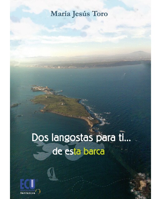 Imagen 0 de Dos langostas para ti. De esta barca (Tapa blanda)