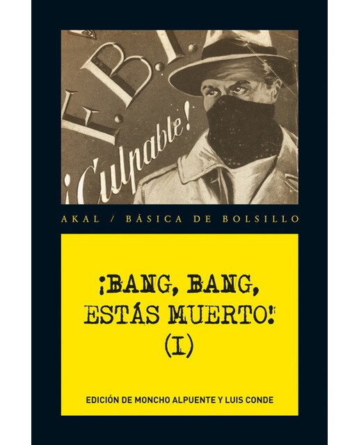 ¡Bang, bang, estás muerto! Vol. I (Bolso) (Capa mole) 1