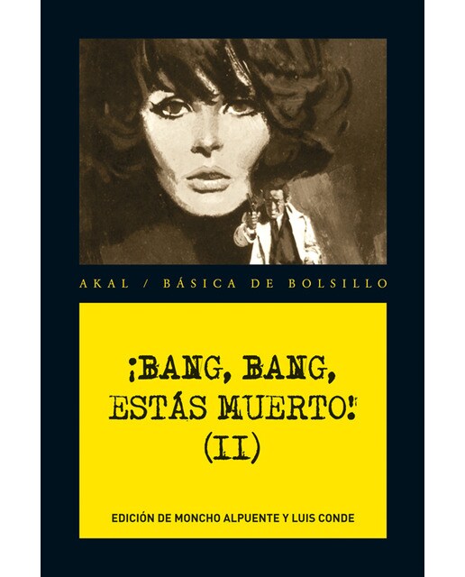 ¡Bang, bang, estás muerto! Vol. II (Bolso) (Capa mole) 1