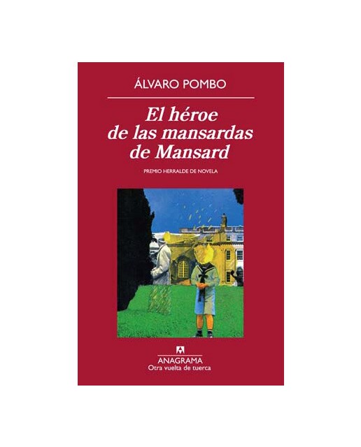 El héroe de las mansardas de Mansard (Capa mole) 1