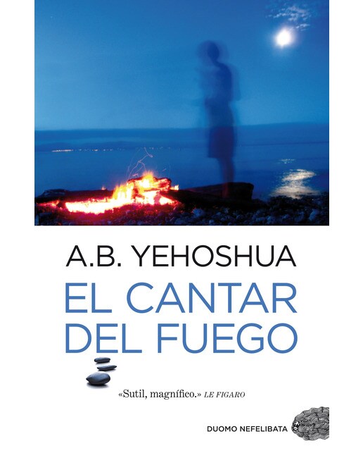 Imagen 1 de El cantar del fuego  (Tapa blanda Tapa blanda con solapas)