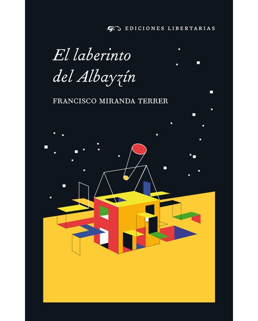 El laberinto del Albayzín