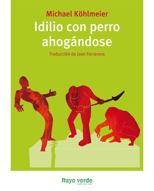 Imagen 0 de Idilio con perro ahogandose  (Tapa blanda Tapa blanda con solapas)