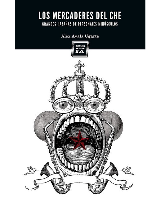 Los mercaderes del che  (Tapa blanda Tapa blanda con solapas) 1
