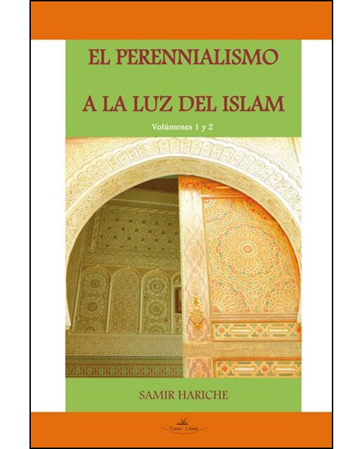 El perennialismo a la luz del islam 1