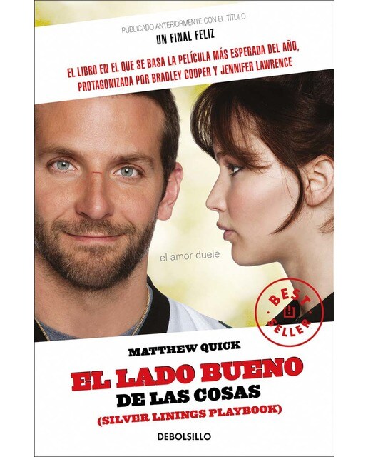 Imagen 0 de Un final feliz (el lado bueno de las cosas) (Bolsillo) (Tapa blanda)