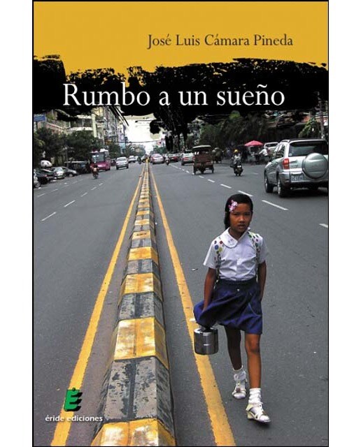 Rumbo a un sueño(Tapa blanda) 1