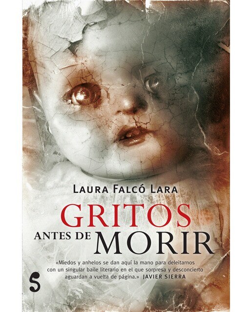 Imagen 0 de Gritos antes de morir (Tapa blanda Tapa blanda con solapas)