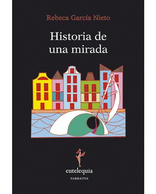 Imagen 0 de Historia de una mirada