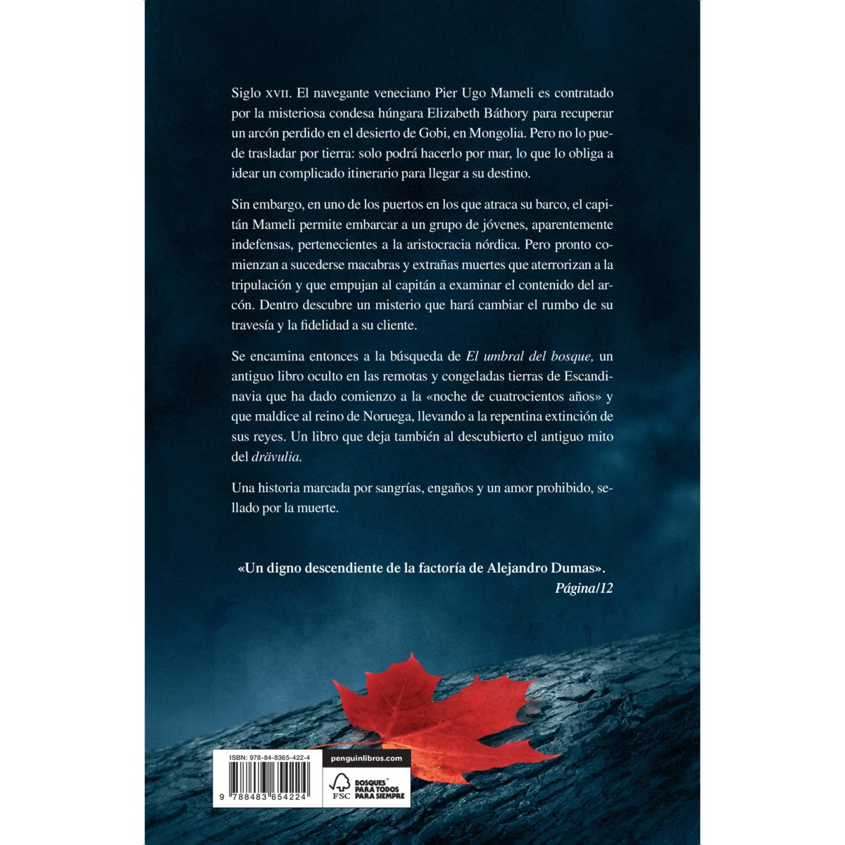 El umbral del bosque: Un oscuro secreto. Un linaje maldito. La travesía comienza(Tapa blanda) 2