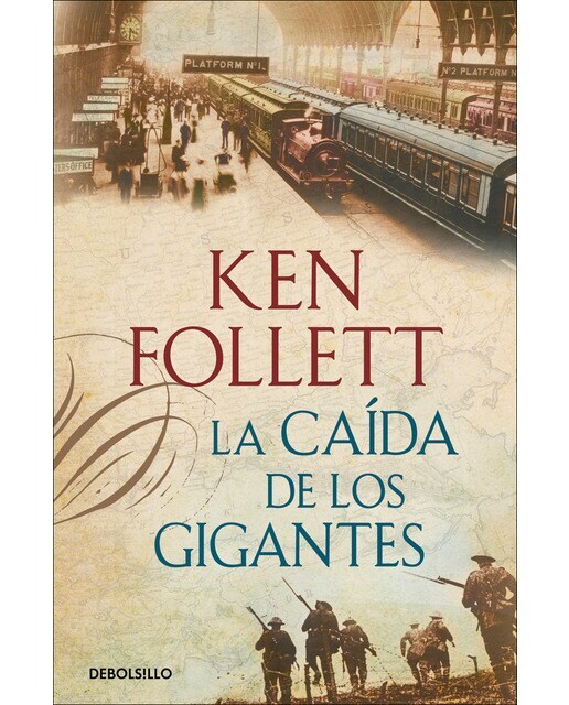 La caída de los gigantes (The century, 1)