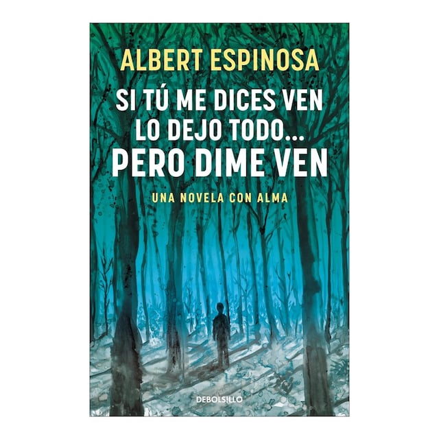 Imagen 0 de Si tú me dices ven lo dejo todo... pero dime ven