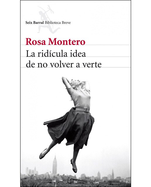 Imagen 0 de La ridícula idea de no volver a verte (Tapa blanda con solapas)