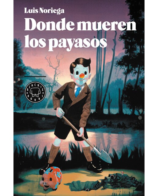 Donde mueren los payasos(Tapa dura) 1