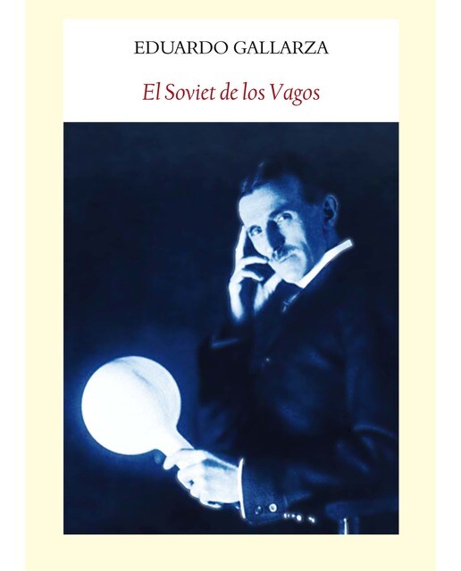 El soviet de los vagos