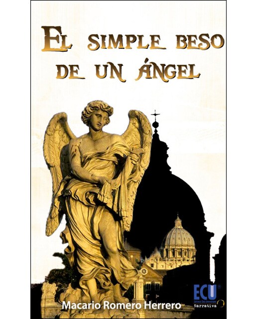 Imagen 0 de El simple beso de un angel (Tapa blanda)